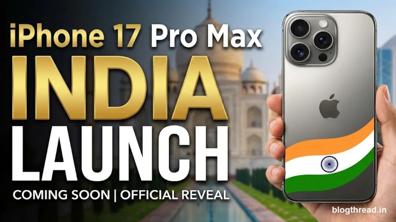 iPhone 17 Pro Max India launch: What’s new, expected price, and should you upgrade?