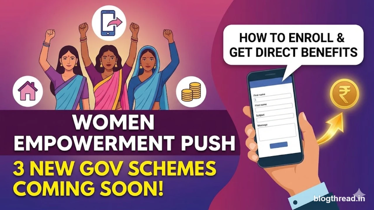 Women empowerment push: 3 new schemes coming soon—how to enroll and get DBT benefits